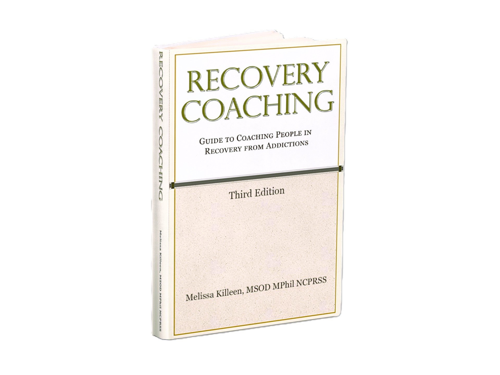 Recovery Coaching –                                                                                                                                                                                        Guide for Coaching People in Recovery from Addictions